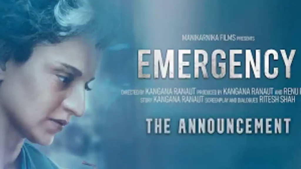 Emergency Movie: Kangana Ranaut's Fearless Stand